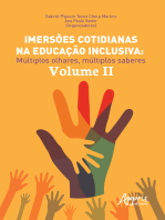 Imersões Cotidianas na Educação Inclusiva:: Múltiplos Olhares, Múltiplos Saberes; Volume II