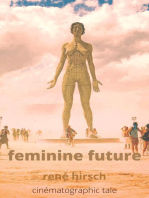 Feminine Future: Cinematographic Tales