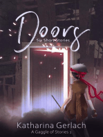 Doors: Six Short Stories: A Gaggle of Stories, #1