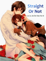 Straight Or Not: Volume 2