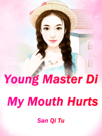 Young Master Di, My Mouth Hurts: Volume 2