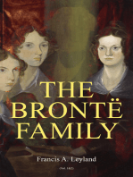 The Brontë Family (Vol. 1&2): Chronicles of the Most Famous Literary Family (Complete Edition)