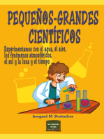 Pequeños-grandes científicos: Experimentos con el agua, el aire, los fenómenos atmosféricos, el sol y la luna y el tiempo