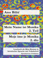 Mein Name ist Monika 2. Teil / Moje ime je Monika 2. dio: Kroatisch-leicht.com