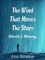 The Wind The Moves the Stars