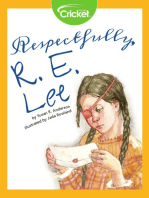 Respectfully, R . E. Lee