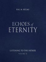 Echoes of Eternity: Listening to the Father (Volume II): Listening to the Father (Volume II)