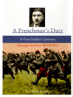 A Frenchman's Duty: A Foot Soldier's Journey Through the First World War (3rd. ed.)