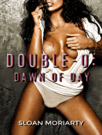 Double-O: Dawn of Day