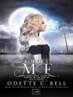 Forget Me Book Four: Forget Me, #3