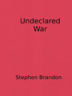 Undeclared War