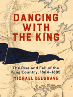 Dancing with the King: The Rise and Fall of the King Country, 1864–1885
