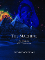 The Machine; Second Options