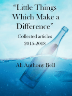 Little Things Which Make a Difference: Collected Articles 2015-2018
