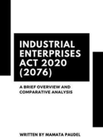 Industrial Enterprises Act 2020 (2076): A brief Overview and Comparative Analysis