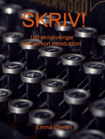 Skriv!: 180 skrivövningar och en kort introduktion.