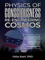 Physics of Consciousness Re-Engineering the Cosmos