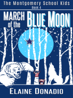 March of the Blue Moon