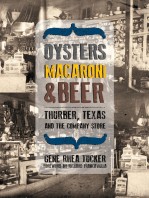Oysters, Macaroni, and Beer: Thurber, Texas, and the Company Store