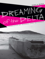 Dreaming of the Delta