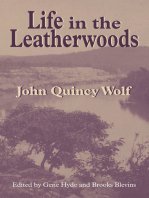 Life in the Leatherwoods: New Edition