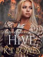 Hive: A Keeper's War, #3