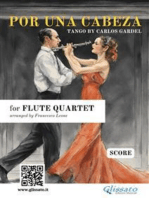 Por una cabeza - Flute Quartet SCORE: tango