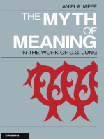 The Myth of Meaning in the Works of C. G. Jung