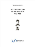 HO'OPONOPONO: via alla pace ed al wu wei