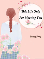 This Life Only For Meeting You: Volume 3