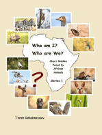 Who am I? Who are We? Short Riddles Posed by African Animals – Series 1