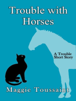 Trouble with Horses: A Seafood Caper Mystery, #0