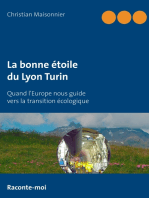 La bonne étoile du Lyon Turin: Quand l'Europe nous guide vers la transition écologique