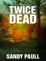 Twice Dead