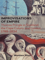 Improvisations of Empire: Thomas Pringle in Scotland, the Cape Colony and London, 1789–1834