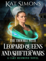 The Trouble with Leopard Queens and Shifter Wars: Cary Redmond, #3