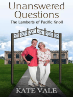 Unanswered Questions: The Lamberts of Pacific Knoll, #6