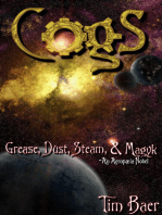 Cogs: Grease, Dust, Steam, & Magyk (An Aeropæia Story)