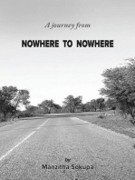 A Journey From Nowhere to Nowhere