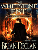 The Whetstone Fist: Episode 1