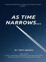 As Time Narrows