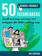 50 Remote-Friendly Icebreakers: Quick and Easy Warmups and Energizers for Better Meeting Mojo