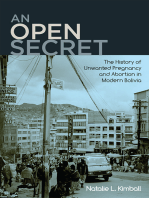 An Open Secret: The History of Unwanted Pregnancy and Abortion in Modern Bolivia