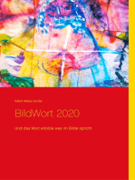 BildWort 2020: Und das Wort erbilde was im Bilde spricht