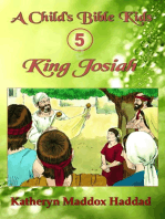 King Josiah (child's): A Child's Bible Kids, #5