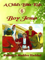Boy Jesus (child's): A Child's Bible Kids, #6