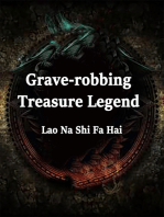 Grave-robbing: Treasure Legend: Volume 2
