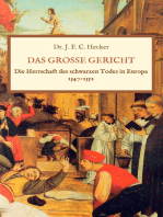 Das große Gericht: Die Herrschaft des schwarzen Todes in Europa 1347-1352