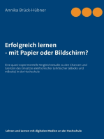 Erfolgreich Lernen - mit Papier oder Bildschirm?: Eine quasi-experimentelle Vergleichsstudie zu den Chancen und Grenzen des Einsatzes elektronischer Lehrbücher in der Hochschule