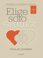 Elige solo el amor